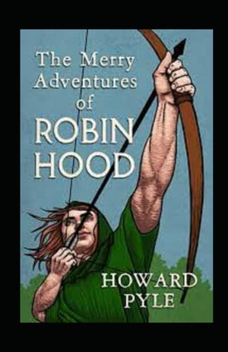 The Merry Adventures of Robin Hood by Howard Pyle illustrated book cover