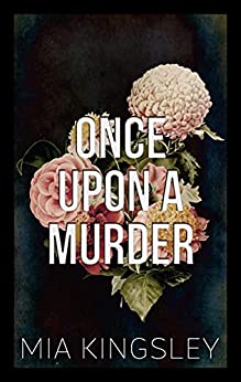 Once Upon A Murder (Bad Fairy Tale 2)