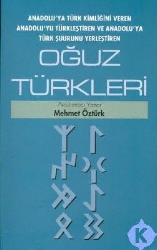 Oguz Türkleri by Mehmet Öztürk Goodreads
