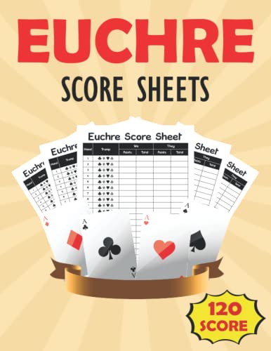 Euchre Score Sheets: Euchre Score Pads, Euchre Score Keepers, Euchre ...