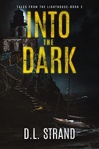 Into the Dark: Book 2