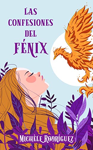 Las confesiones del fénix