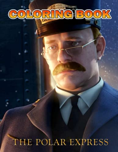 Polar Express Coloring Book: Perfect Coloring Book For Adults and Kids ...
