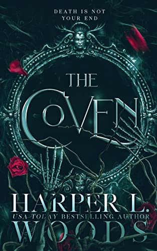 The Coven (Coven of Bones #1)