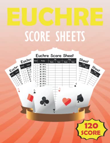 Euchre Score Sheets: Euchre Score Pads, Euchre Score Keepers, Euchre ...