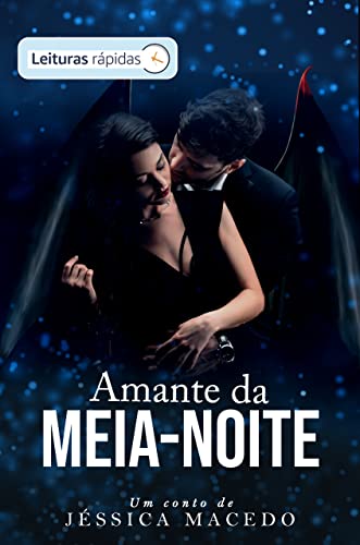 Amante da meia-noite [Leituras Rápidas]