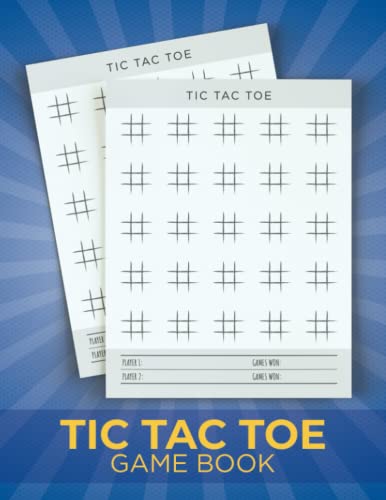 Tic Tac Toe Game Book: Large Tic-Tac-Toe 2 Player Activity Notebook For ...