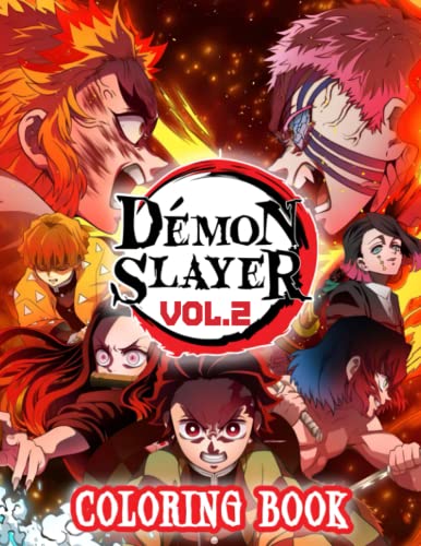 Démon Slayer Coloring Book Vol.2: Anime Coloring Book with 50+ High ...