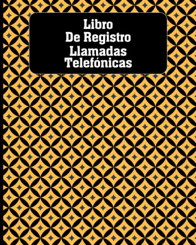 Libro De Registro De Llamadas Telefónicas Libro de registro de