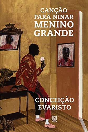 Canção para ninar menino grande