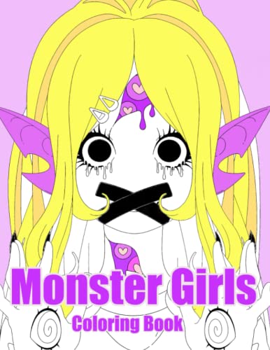 Monster Girls Coloring Book: Weird Ladies Coloring Pages With ...