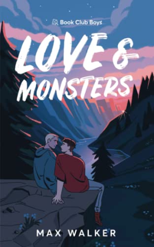 Love & Monsters (Book Club Boys)