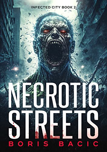Necrotic Streets