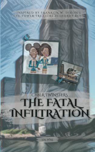 The Fatal Infiltration