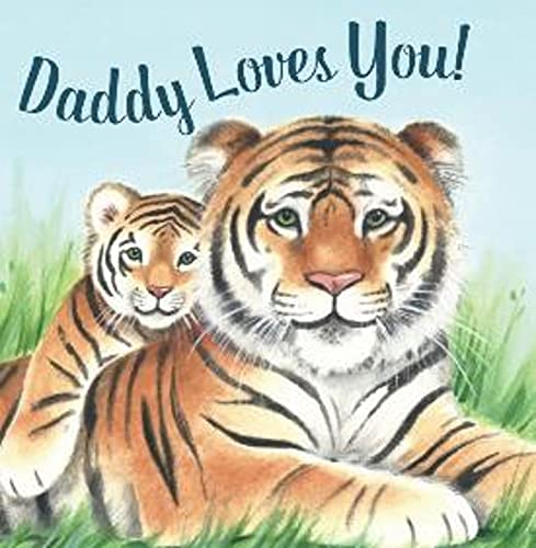 Daddy Loves You!