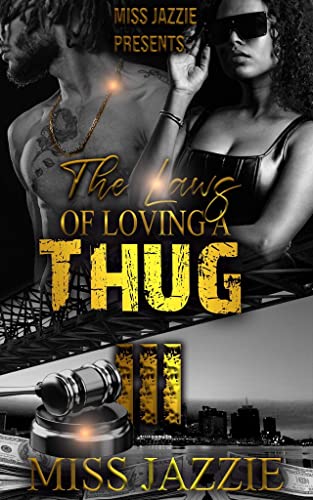 The Laws of Loving a Thug 3 book cover