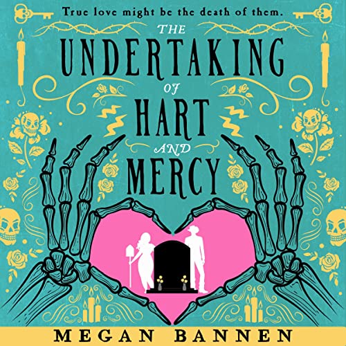 The Undertaking of Hart and Mercy (Hart and Mercy, #1)