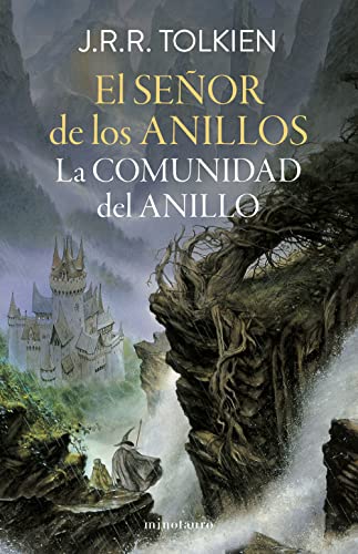 The Fellowship of the Ring (The Lord of the Rings, #1)