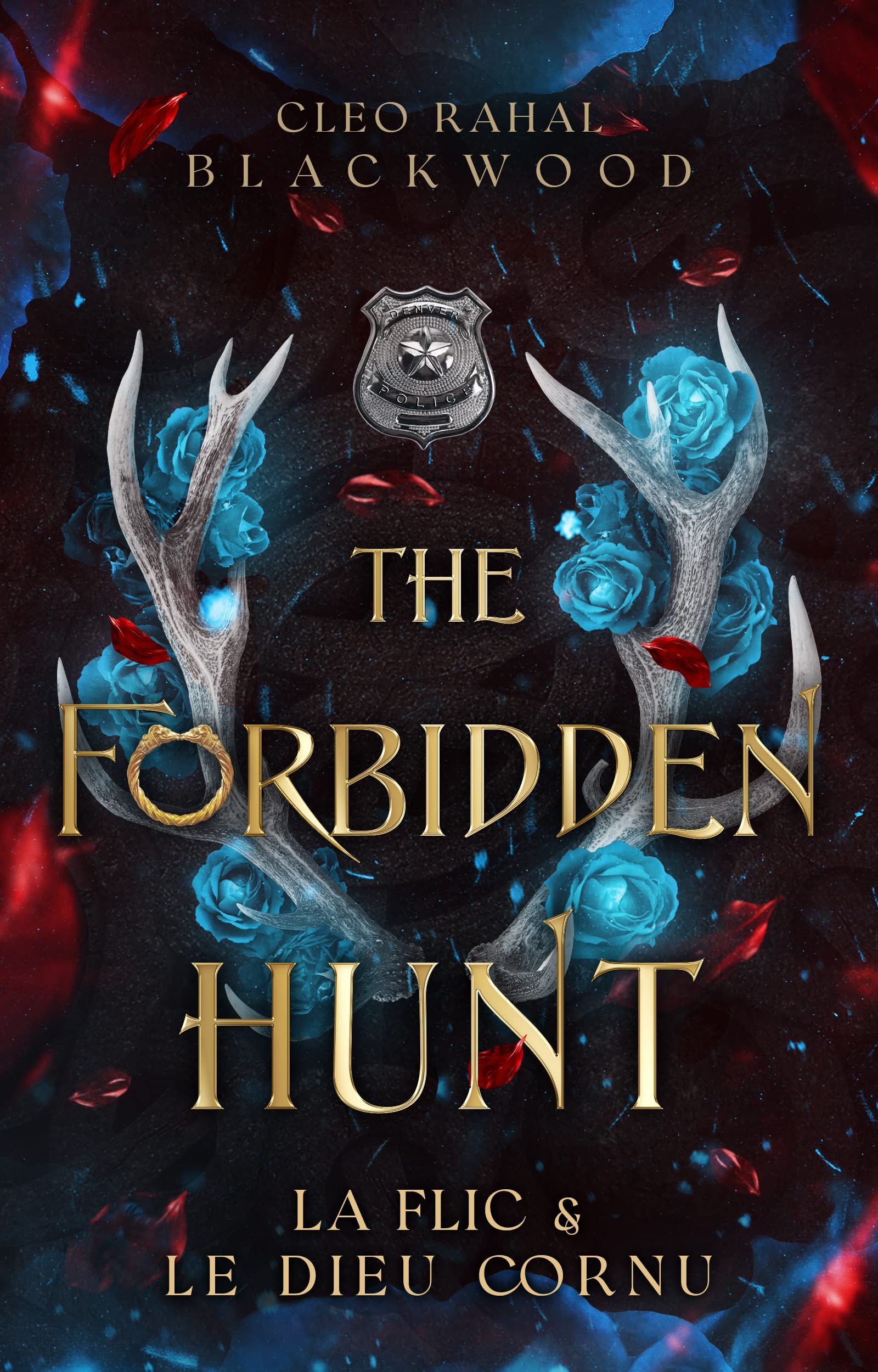 La flic et le dieu cornu (The Forbidden Hunt t. 1)