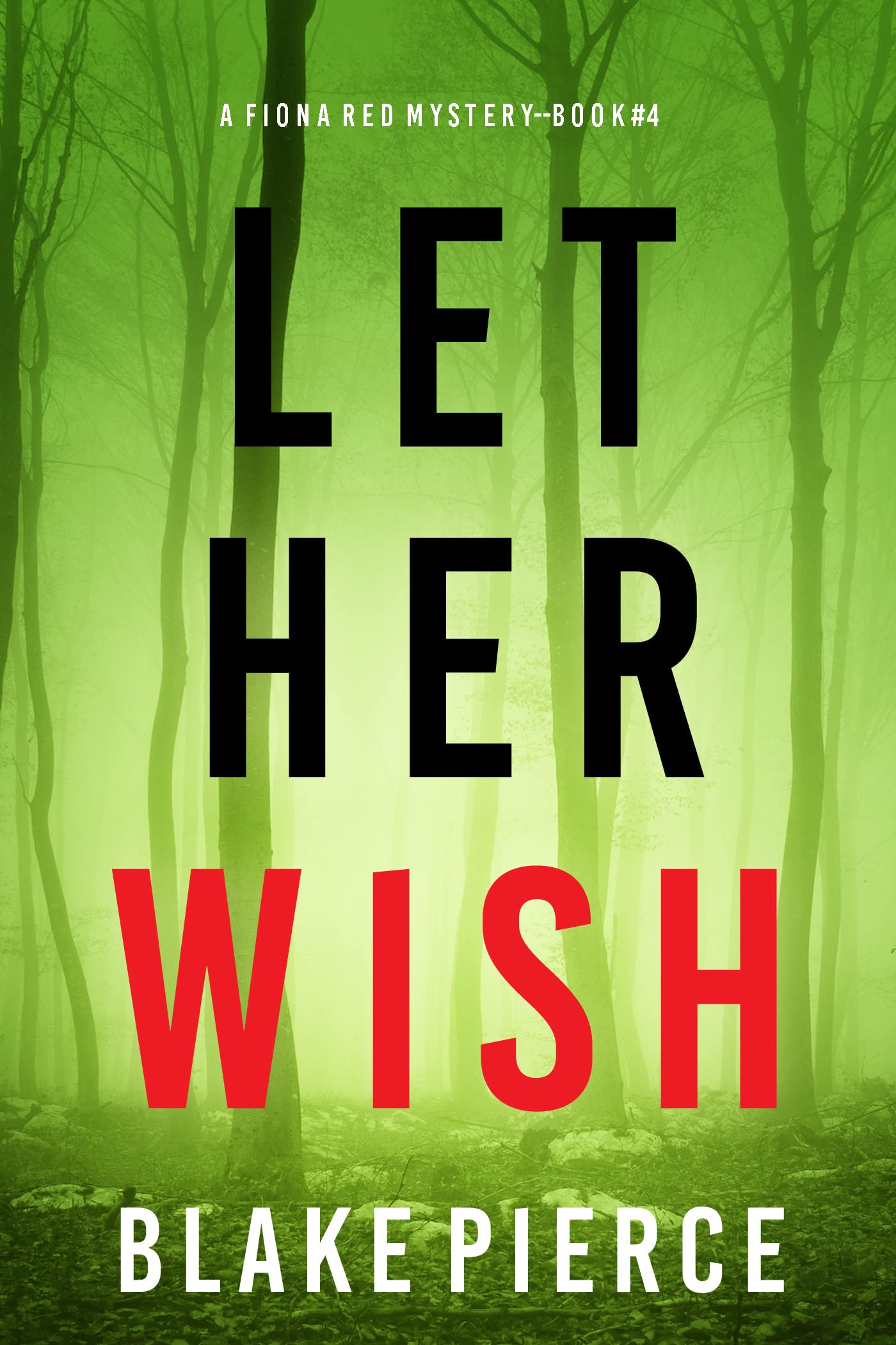Let Her Wish book cover
