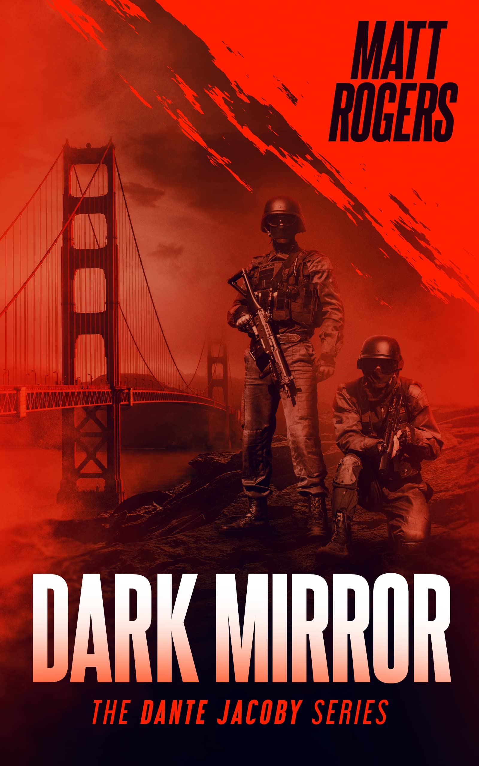 Dark Mirror: A Dante Jacoby Thriller