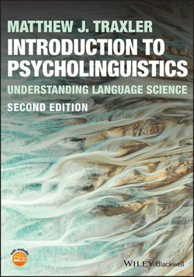 Introduction to Psycholinguistics: Understanding Language