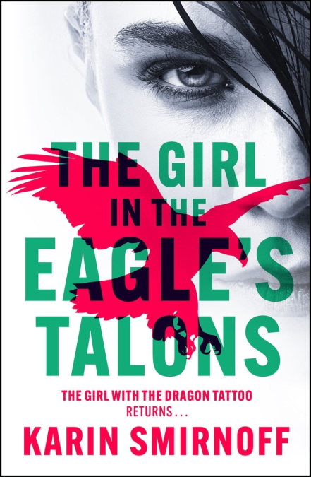The Girl in the Eagle's Talons (Millennium #7)