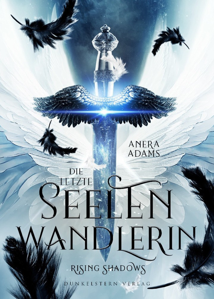 Die letzte Seelenwandlerin - Rising Shadows