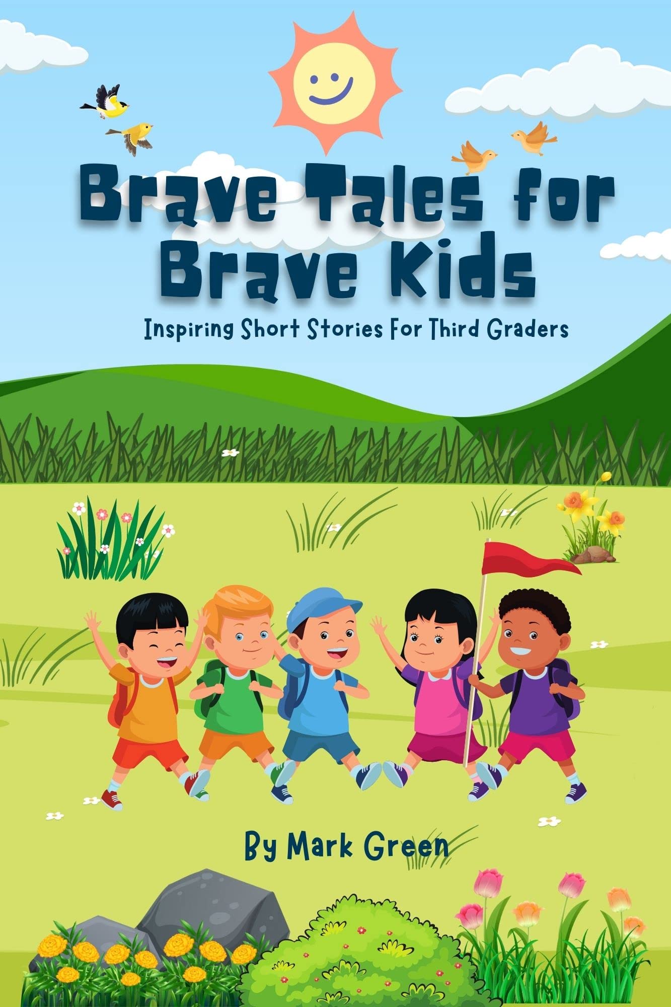 brave-tales-for-brave-kids-inspiring-short-stories-for-third-graders