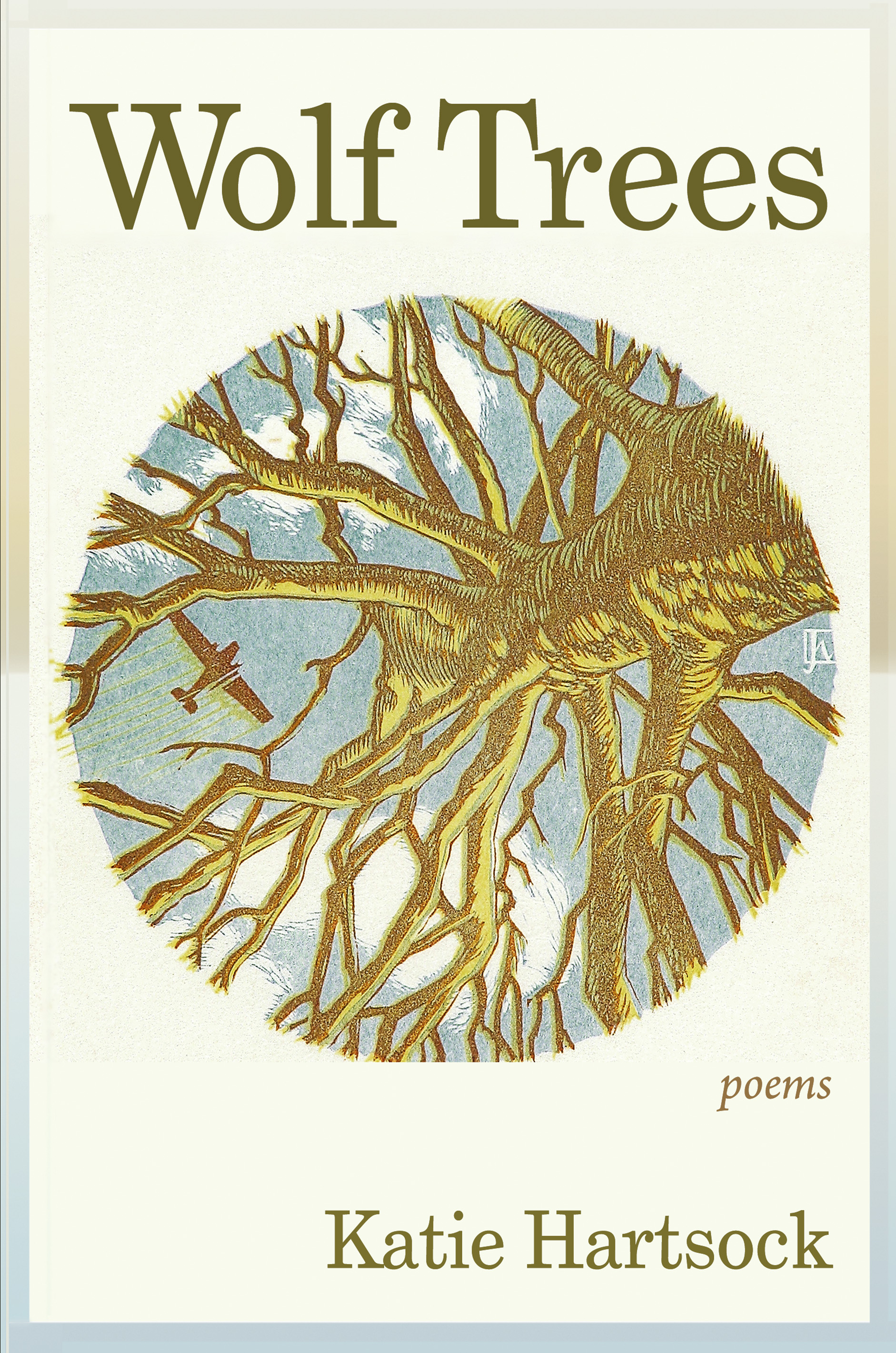 Wolf Trees: Poems