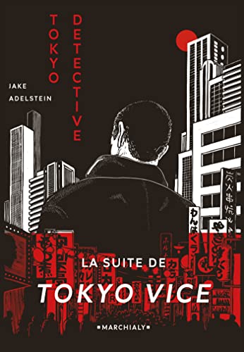 Tokyo Détective (French Edition)  Published as Tokyo Noir in the US, UK, AU