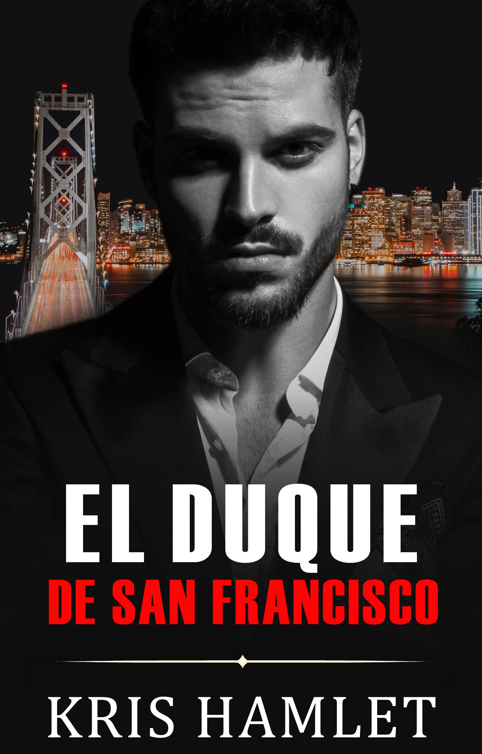 El Duque de San Francisco