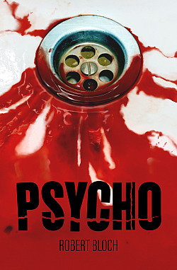 Psycho (Psycho, #1)