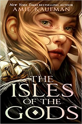 The Isles of the Gods (The Isles of the Gods, #1)