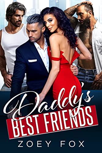 Daddy's Best Friends