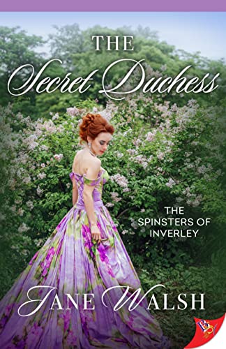 The Secret Duchess (The Spinsters of Inverley, #3)