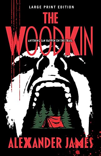 The Woodkin (Large Print Edition)