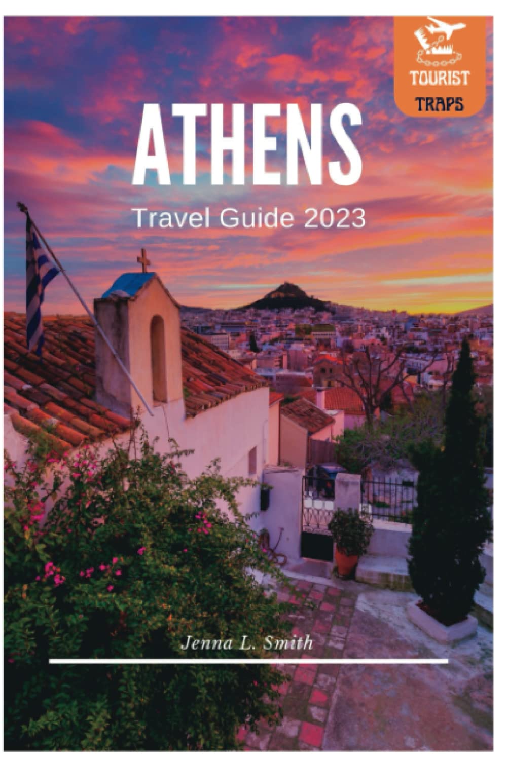 Athens Travel Guide 2023 Discover the Ancient and Modern Treasures of