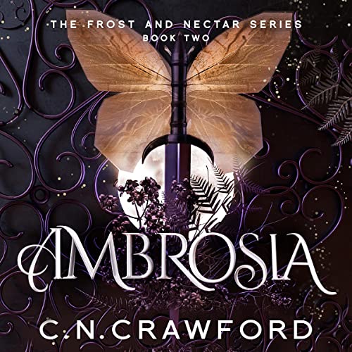 Ambrosia (Frost and Nectar, #2)