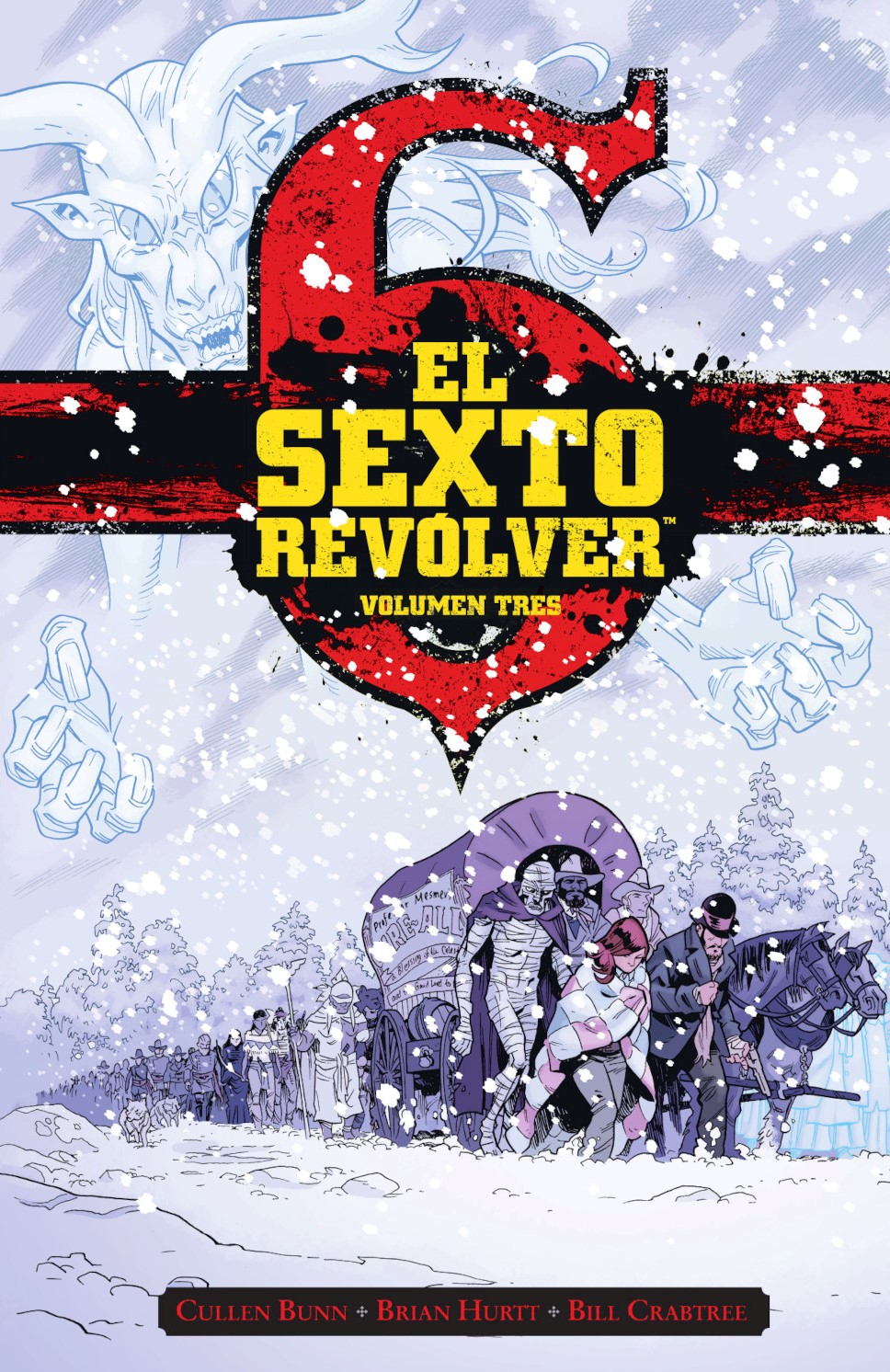 El sexto revólver Volumen tres