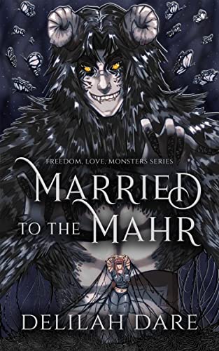 Married to the Mahr (Freedom, Love, Monsters #1)