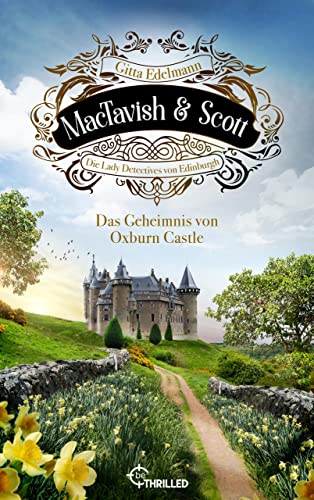 MacTavish & Scott - Das Geheimnis von Oxburn Castle book cover