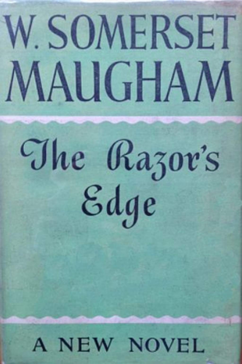 The Razor's Edge by Maugham W. Somerset (William Somerset) Goodreads