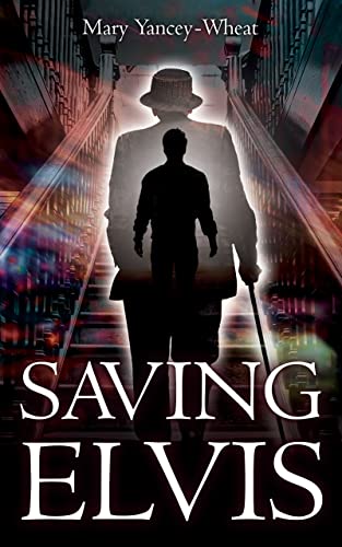 Saving Elvis
