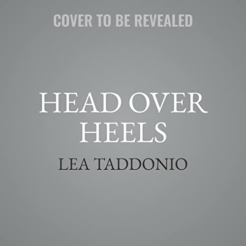 Head Over Heels Books Out Loud Collection by Lea Taddonio Goodreads