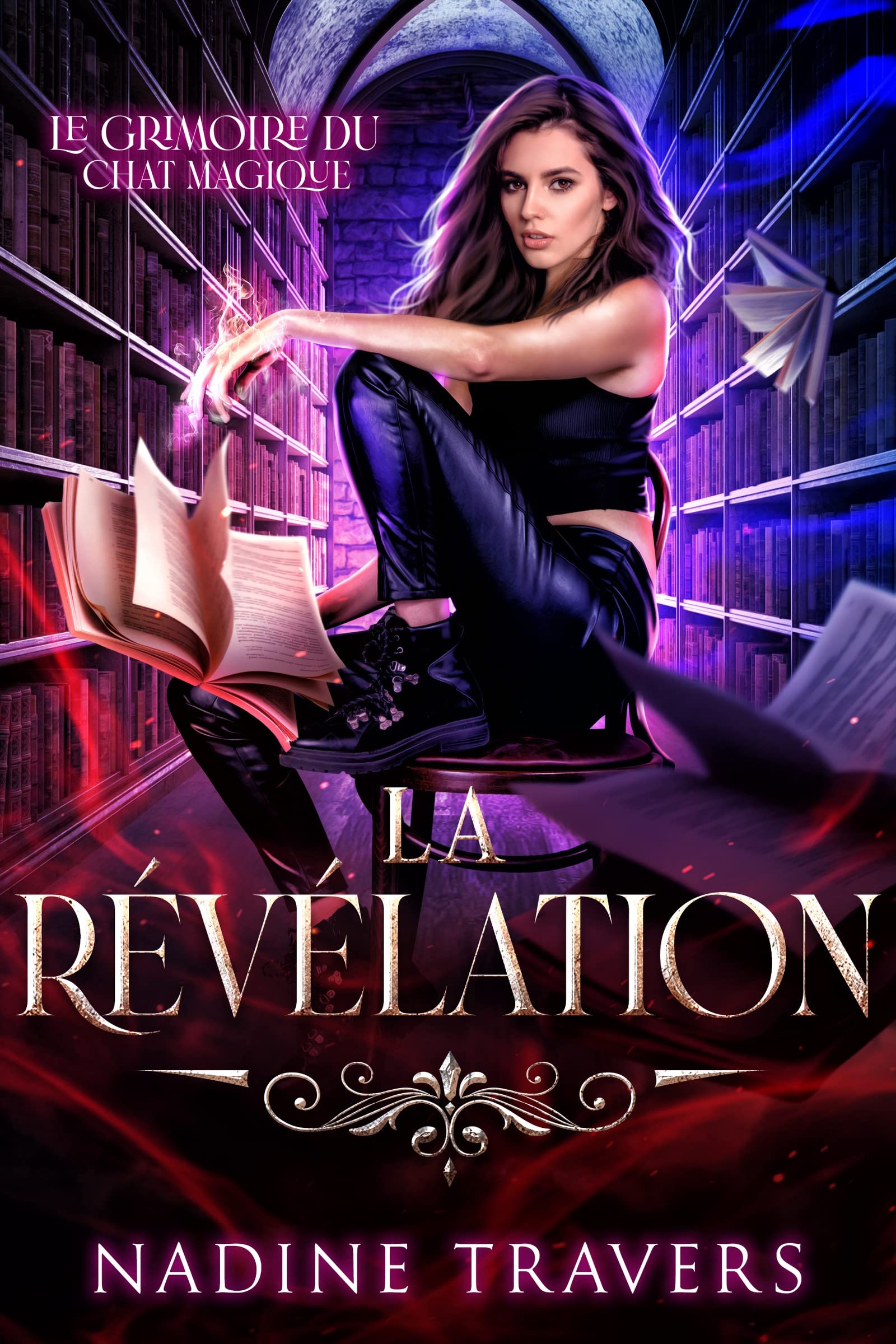 La Révélation (Le Grimoire du Chat Magique t. 1)