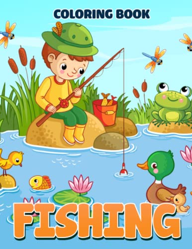 Fishing Coloring Book: Fun And Easy Coloring Pages With Unique