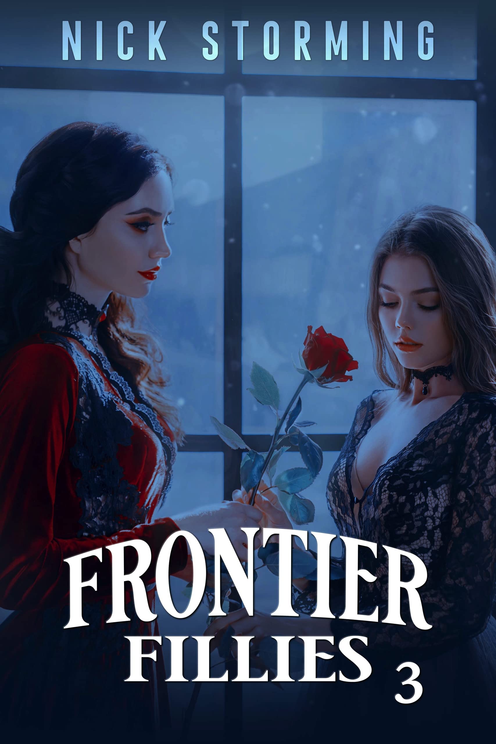 Frontier Fillies: Part Three