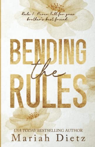Bending the Rules