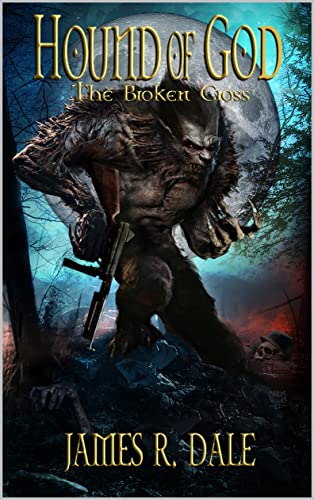 Hound of God: The Broken Cross